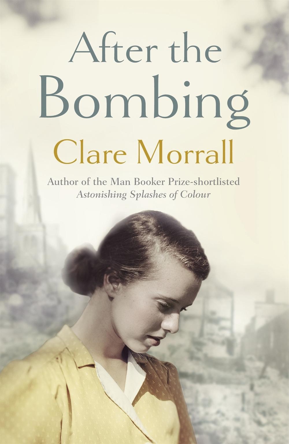 After the Bombing by Clare Morrall - ISBN: 9781444736465