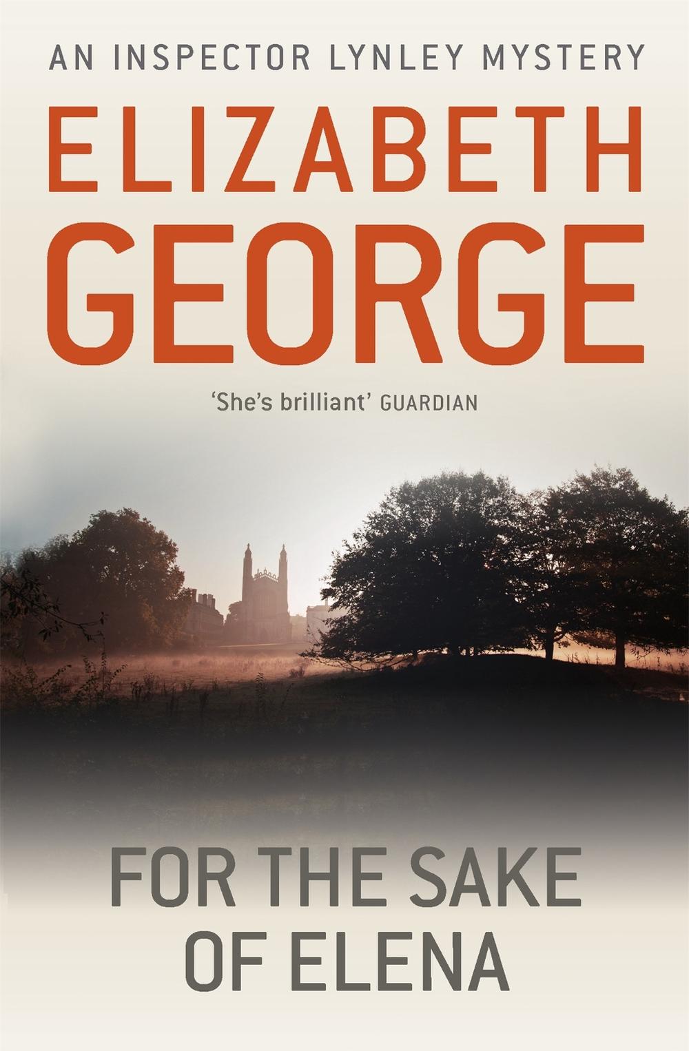 For The Sake Of Elena by Elizabeth George - ISBN: 9781444738308