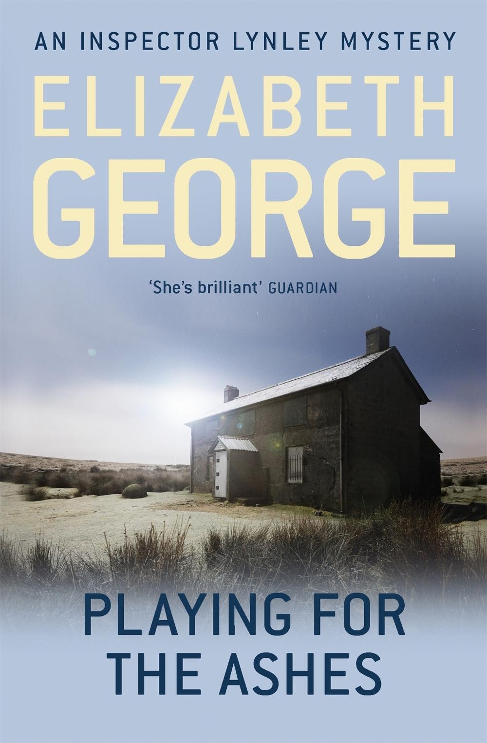 Playing For The Ashes by Elizabeth George - ISBN: 9781444738322