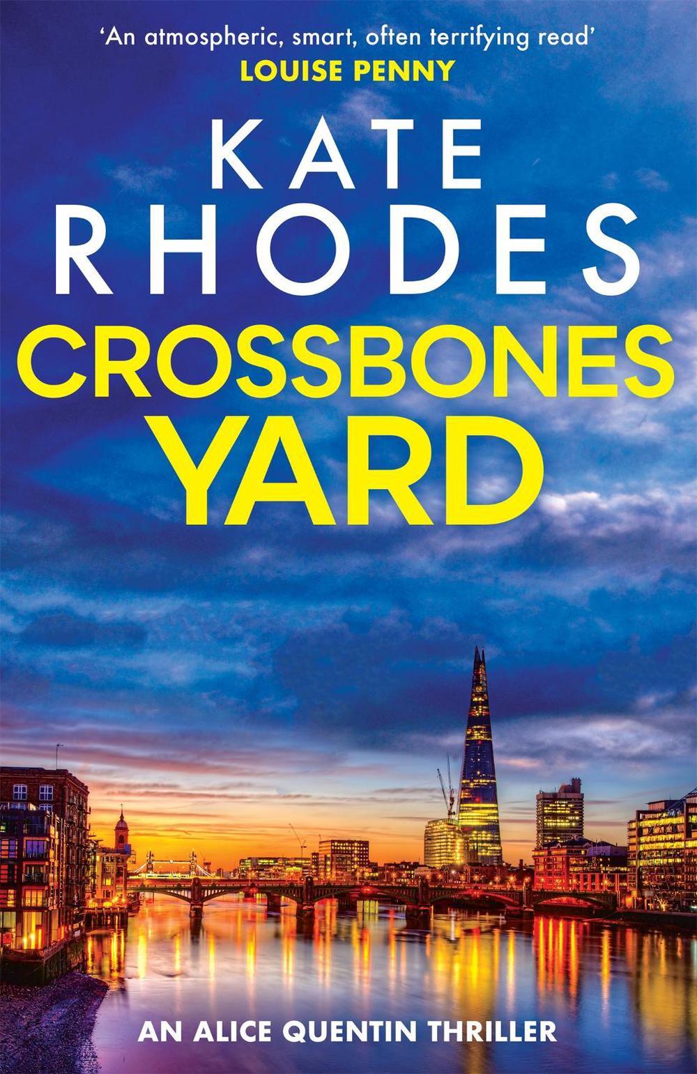 Crossbones Yard by Kate Rhodes - ISBN: 9781444738766