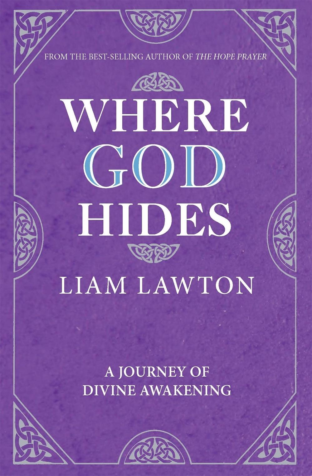 Where God Hides by Liam Lawton - ISBN: 9781444743159