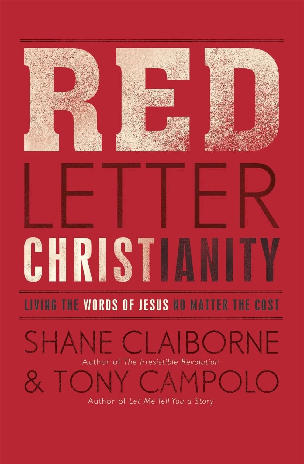 Red Letter Christianity by Shane Claiborne - ISBN: 9781444745405