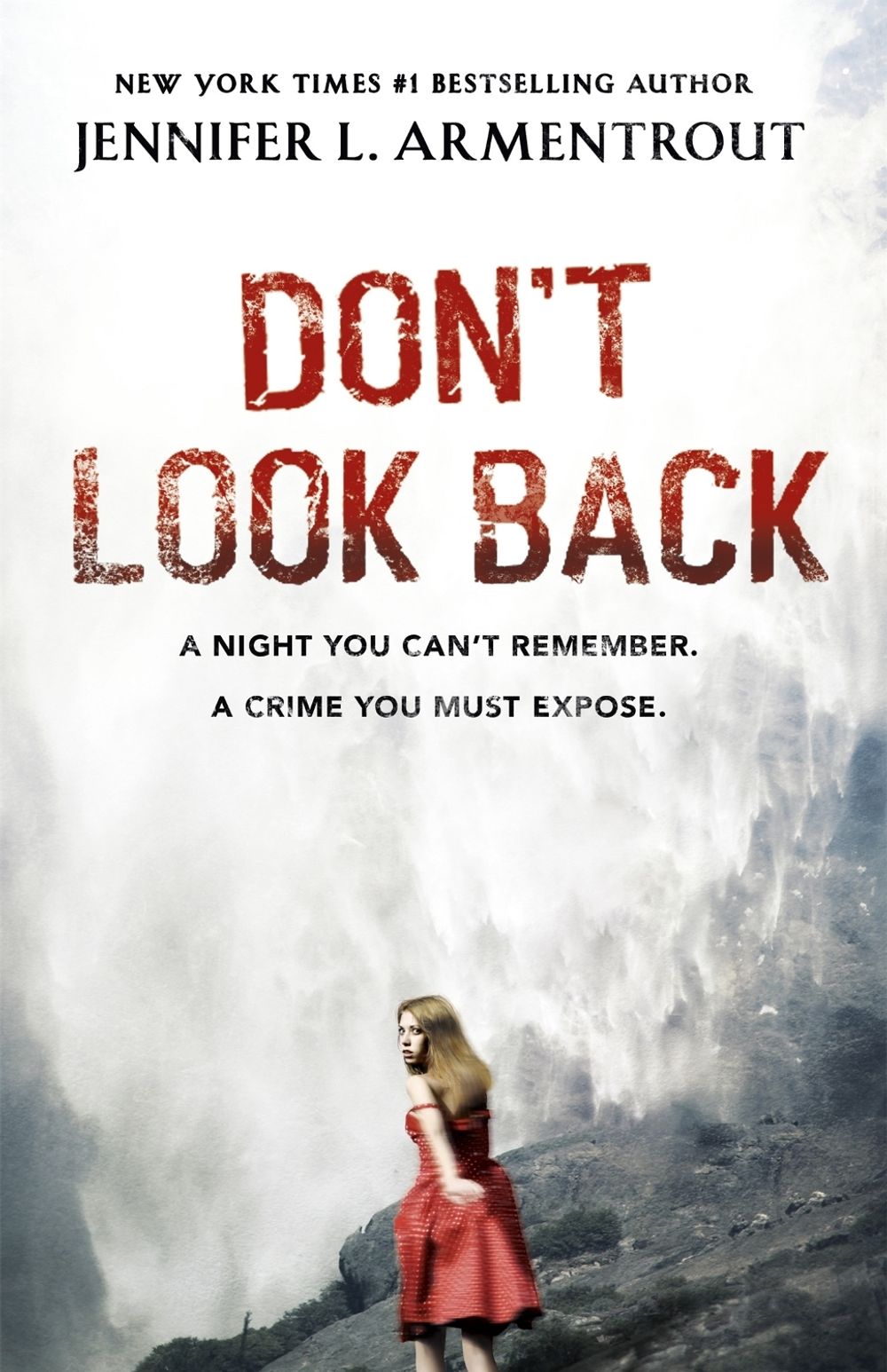 Don't Look Back by Jennifer L. Armentrout - ISBN: 9781444752175