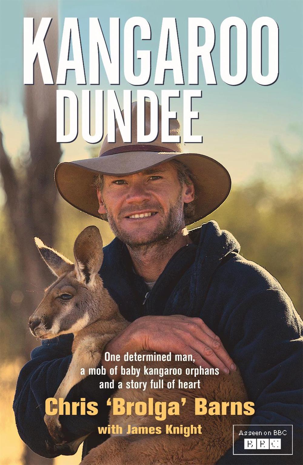 Kangaroo Dundee by Chris Barns - ISBN: 9781444753349