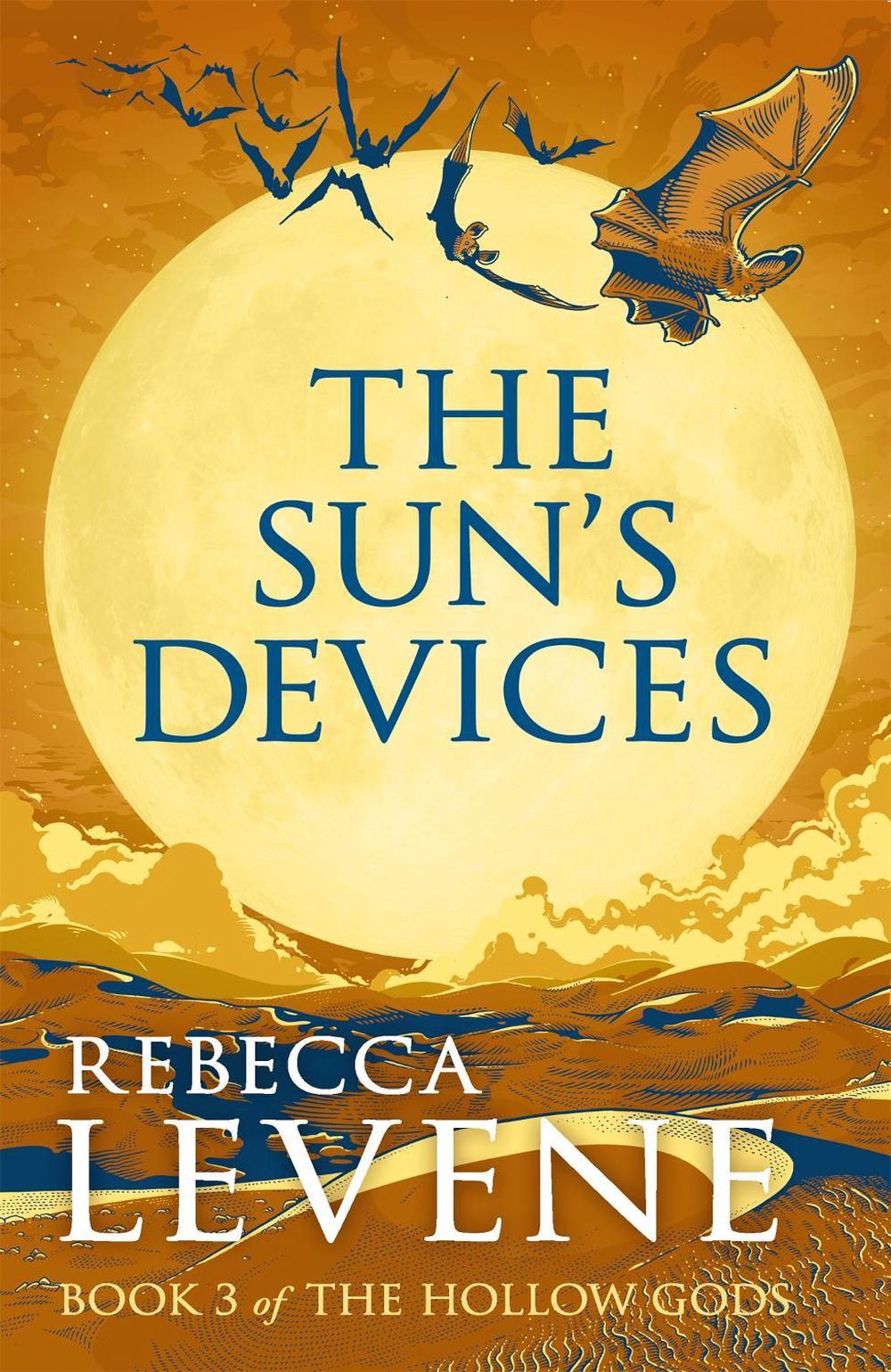 The Sun's Devices by Rebecca Levene - ISBN: 9781444753790