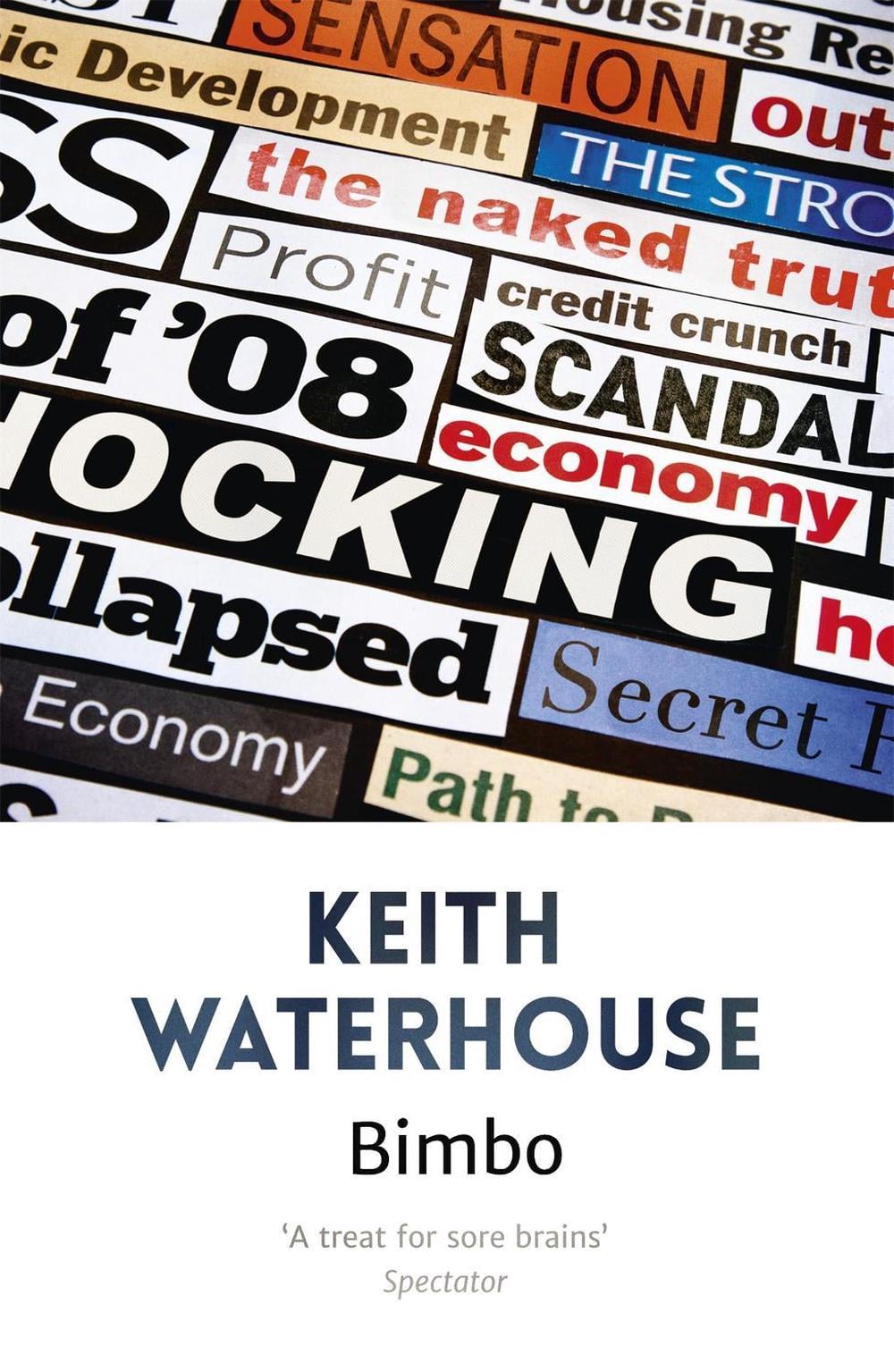 Bimbo by Keith Waterhouse - ISBN: 9781444753875