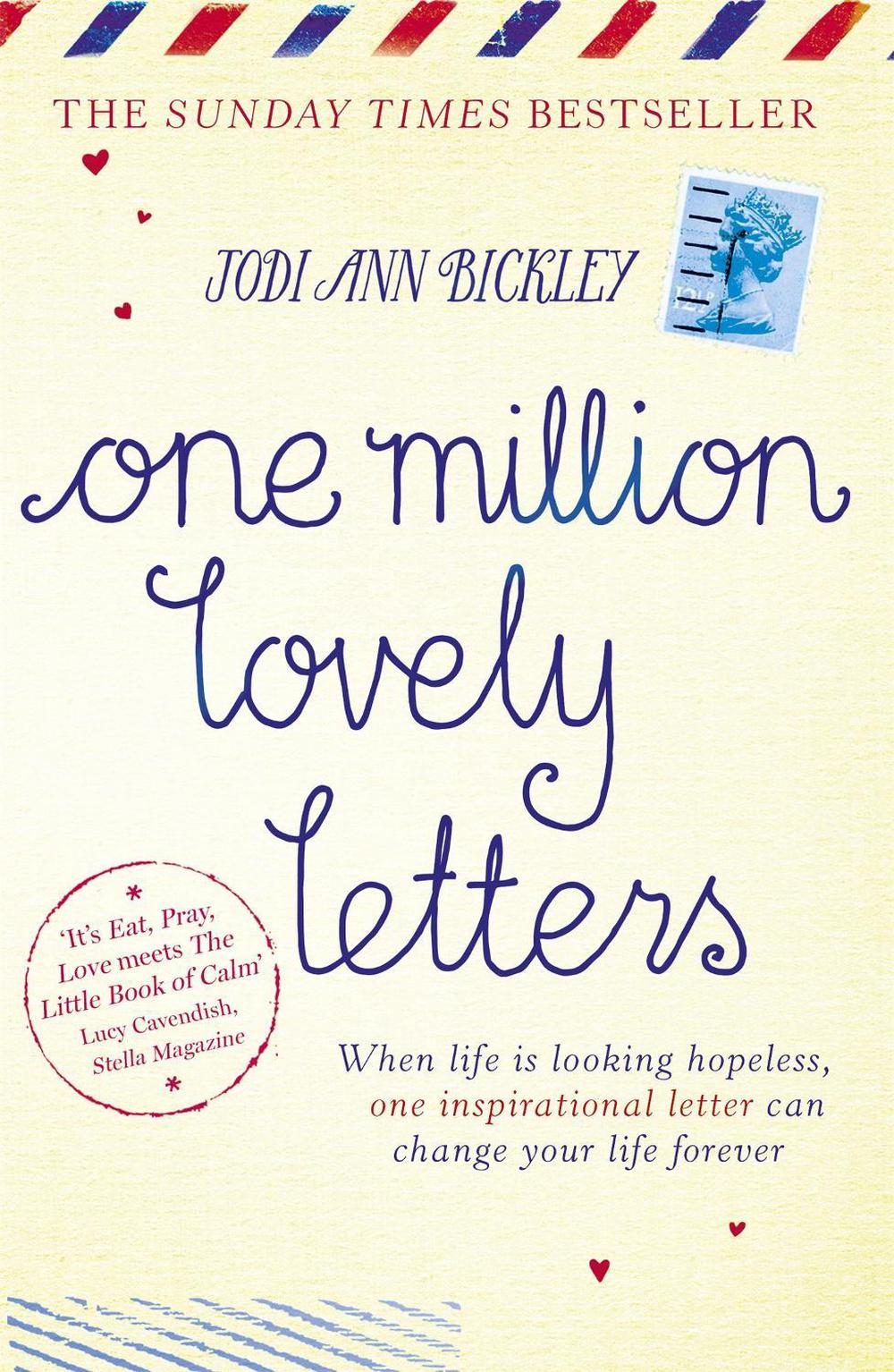 One Million Lovely Letters by Jodi Ann Bickley - ISBN: 9781444754803