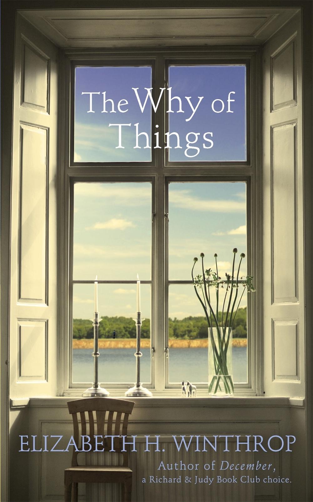 The Why of Things by Elizabeth H. Winthrop - ISBN: 9781444755480