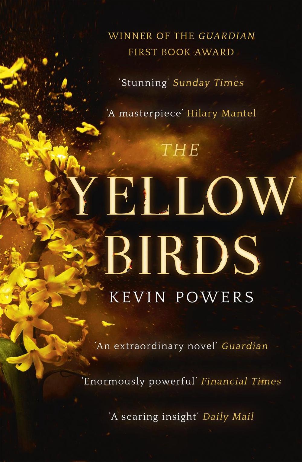 The Yellow Birds by Kevin Powers - ISBN: 9781444756142