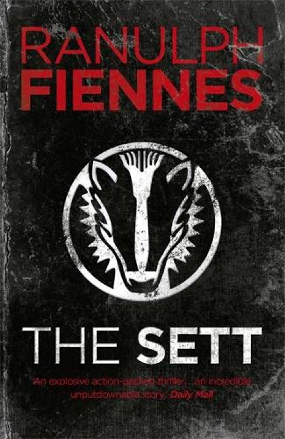 The Sett by Ranulph Fiennes - ISBN: 9781444757224