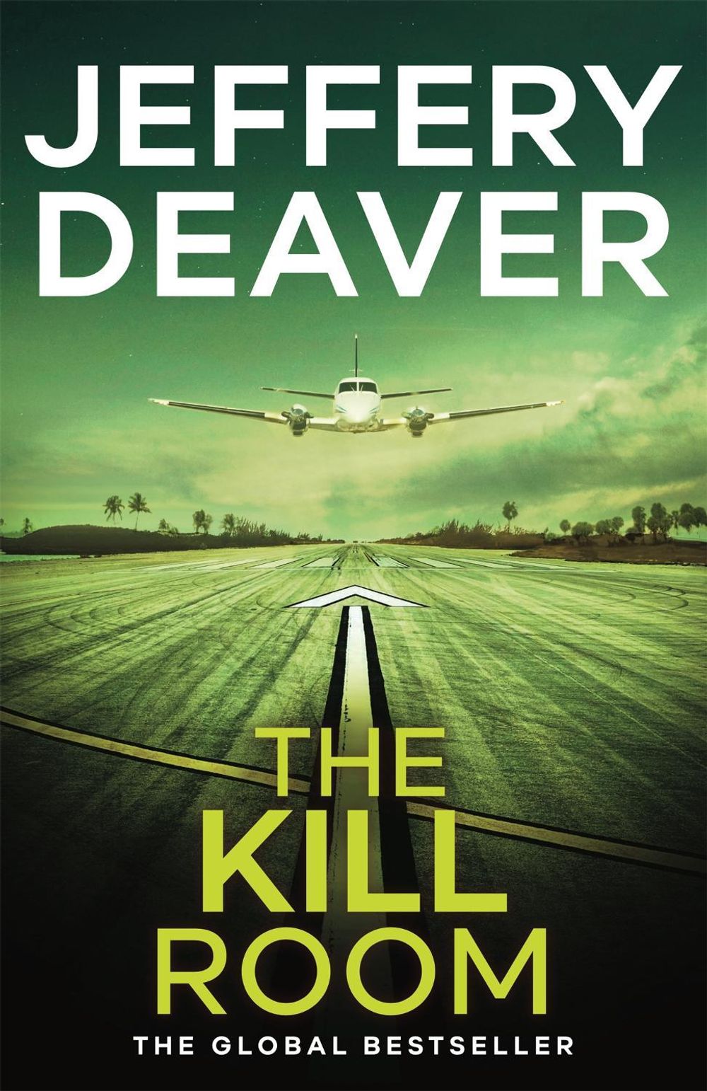 The Kill Room by Jeffery Deaver - ISBN: 9781444757361