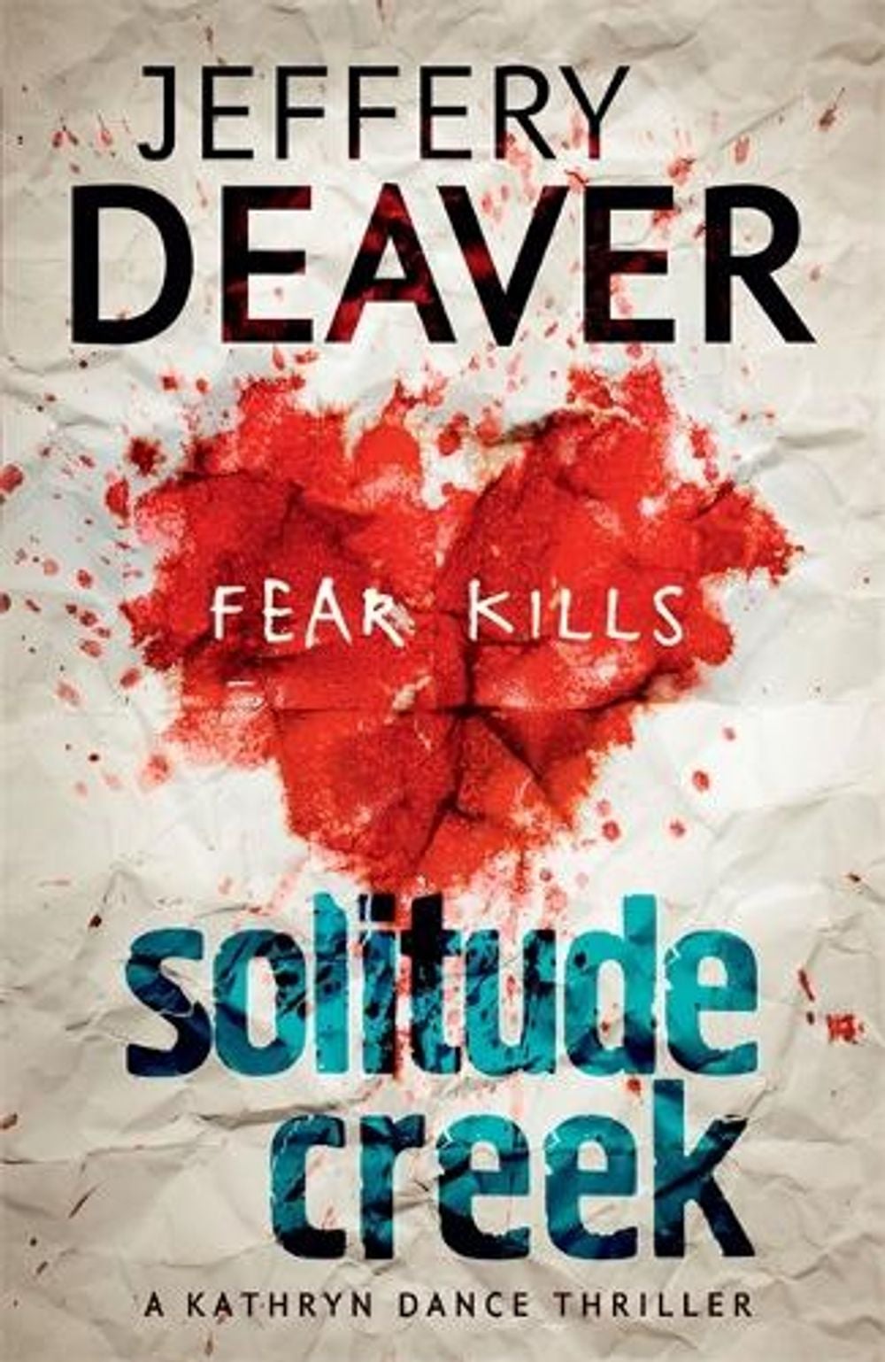 Solitude Creek by Jeffery Deaver - ISBN: 9781444757422