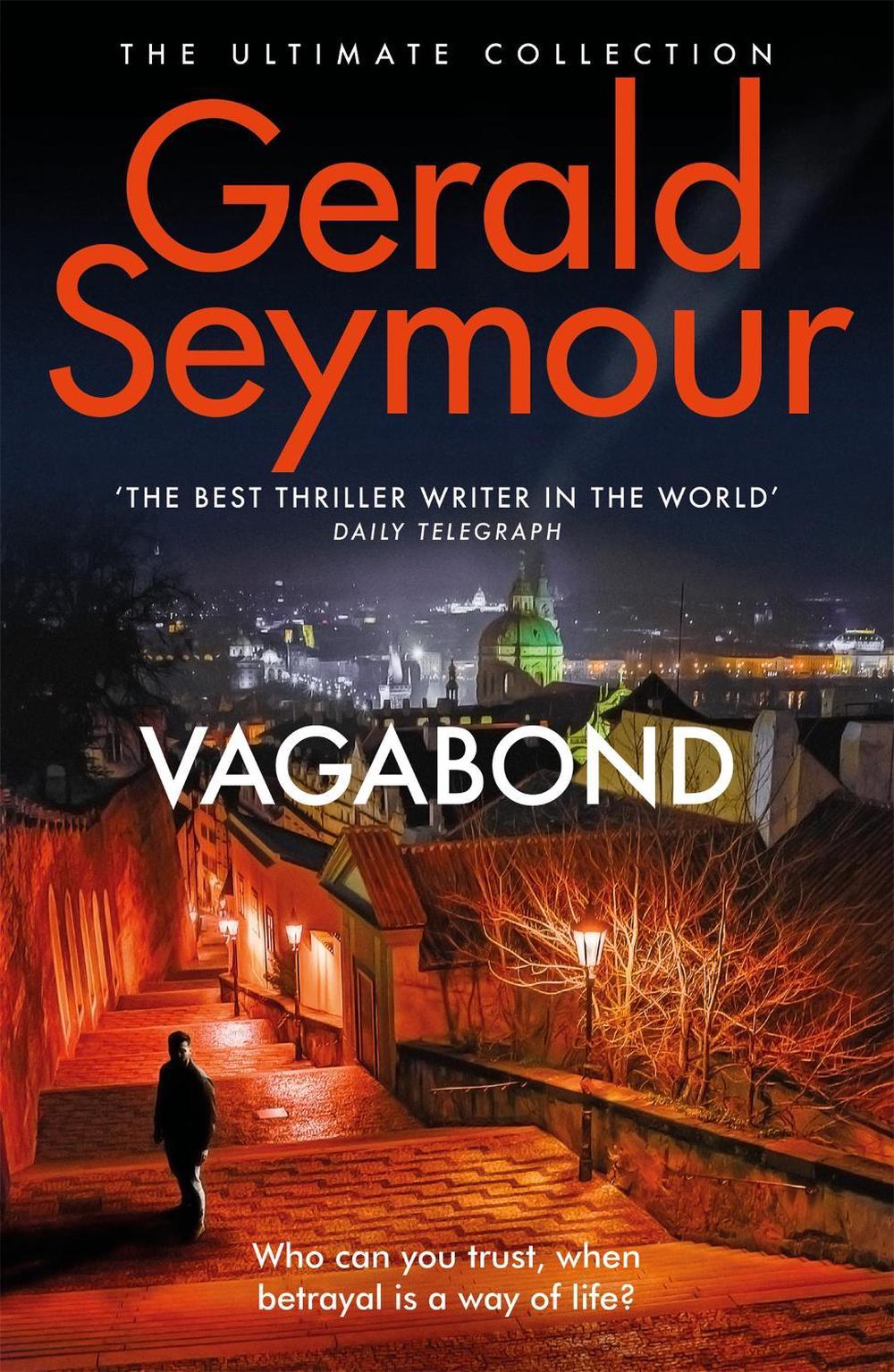 Vagabond by Gerald Seymour - ISBN: 9781444758610