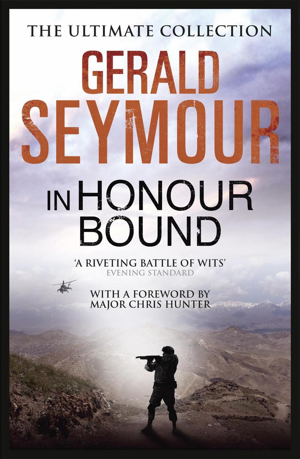 In Honour Bound by Gerald Seymour - ISBN: 9781444760132