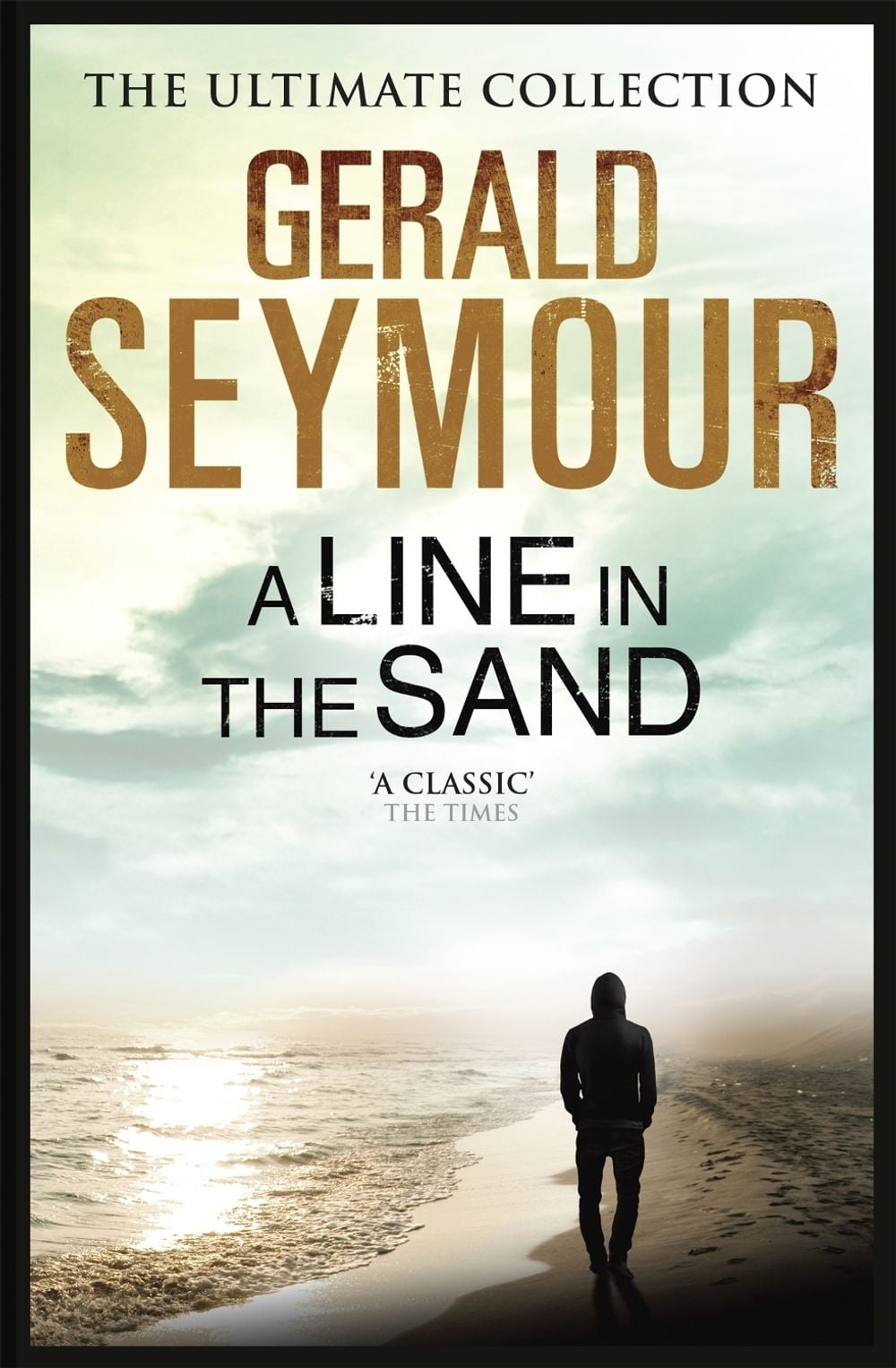 A Line in the Sand by Gerald Seymour - ISBN: 9781444760354