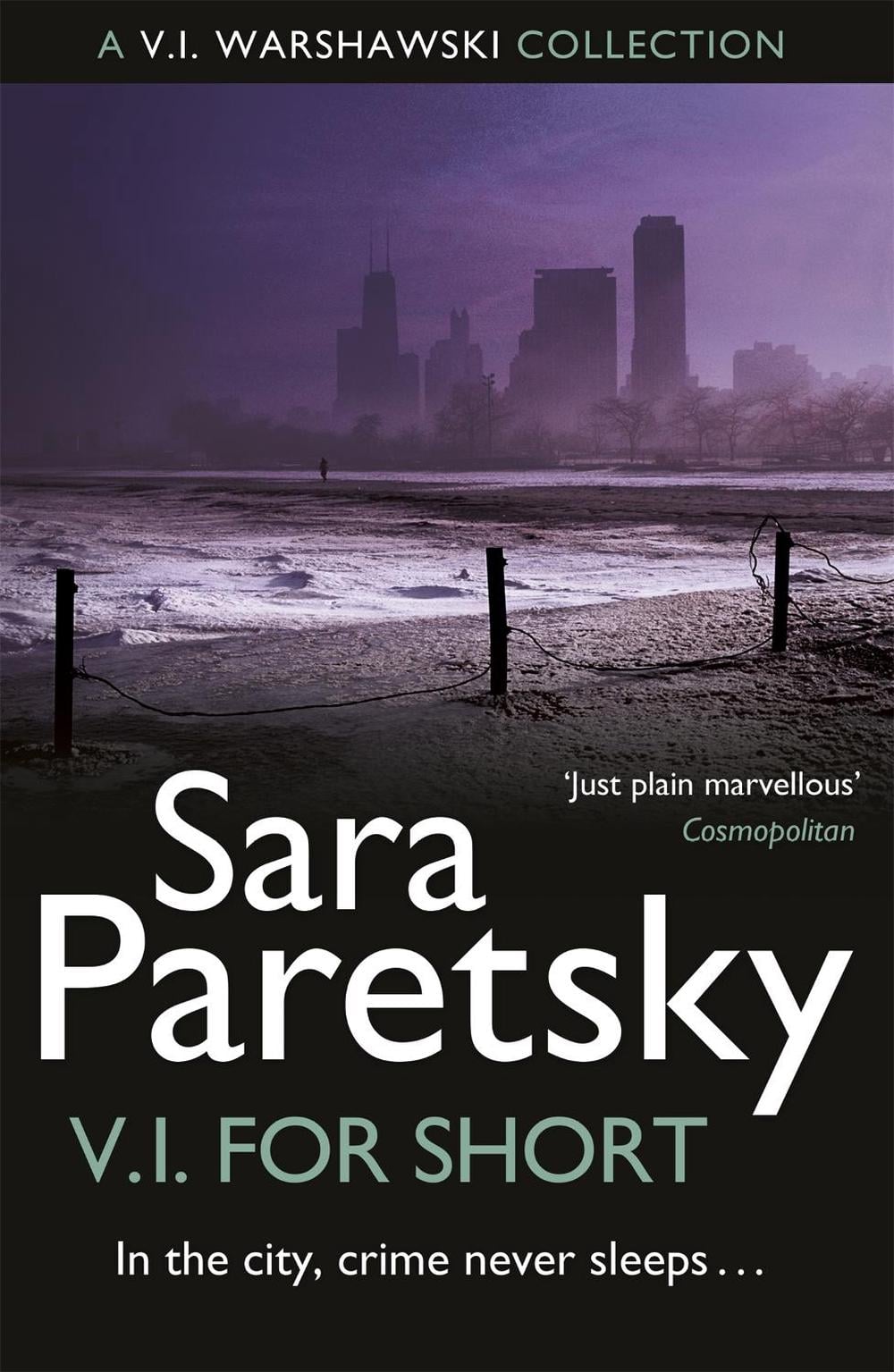V.I. for Short by Sara Paretsky - ISBN: 9781444761528