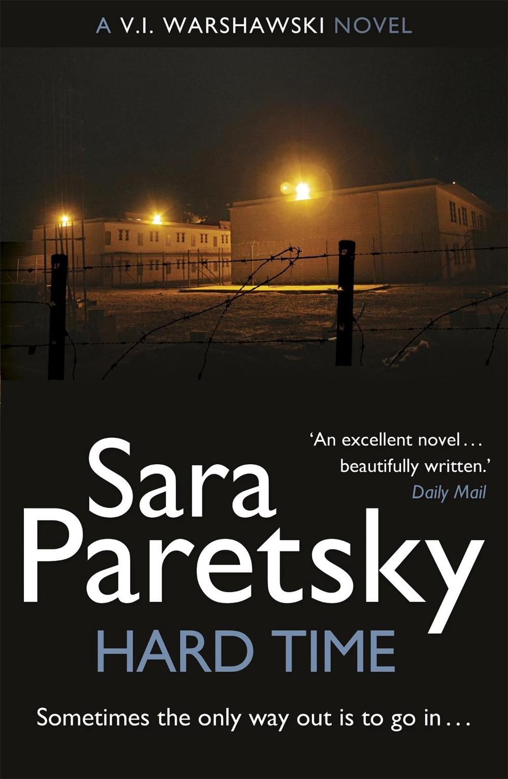 Hard Time by Sara Paretsky - ISBN: 9781444761542