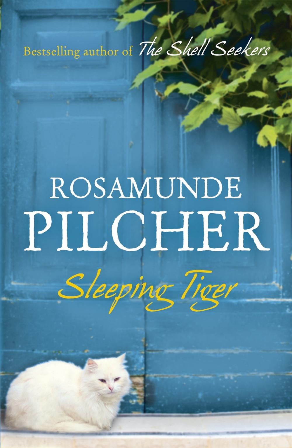 Sleeping Tiger by Rosamunde Pilcher - ISBN: 9781444761696