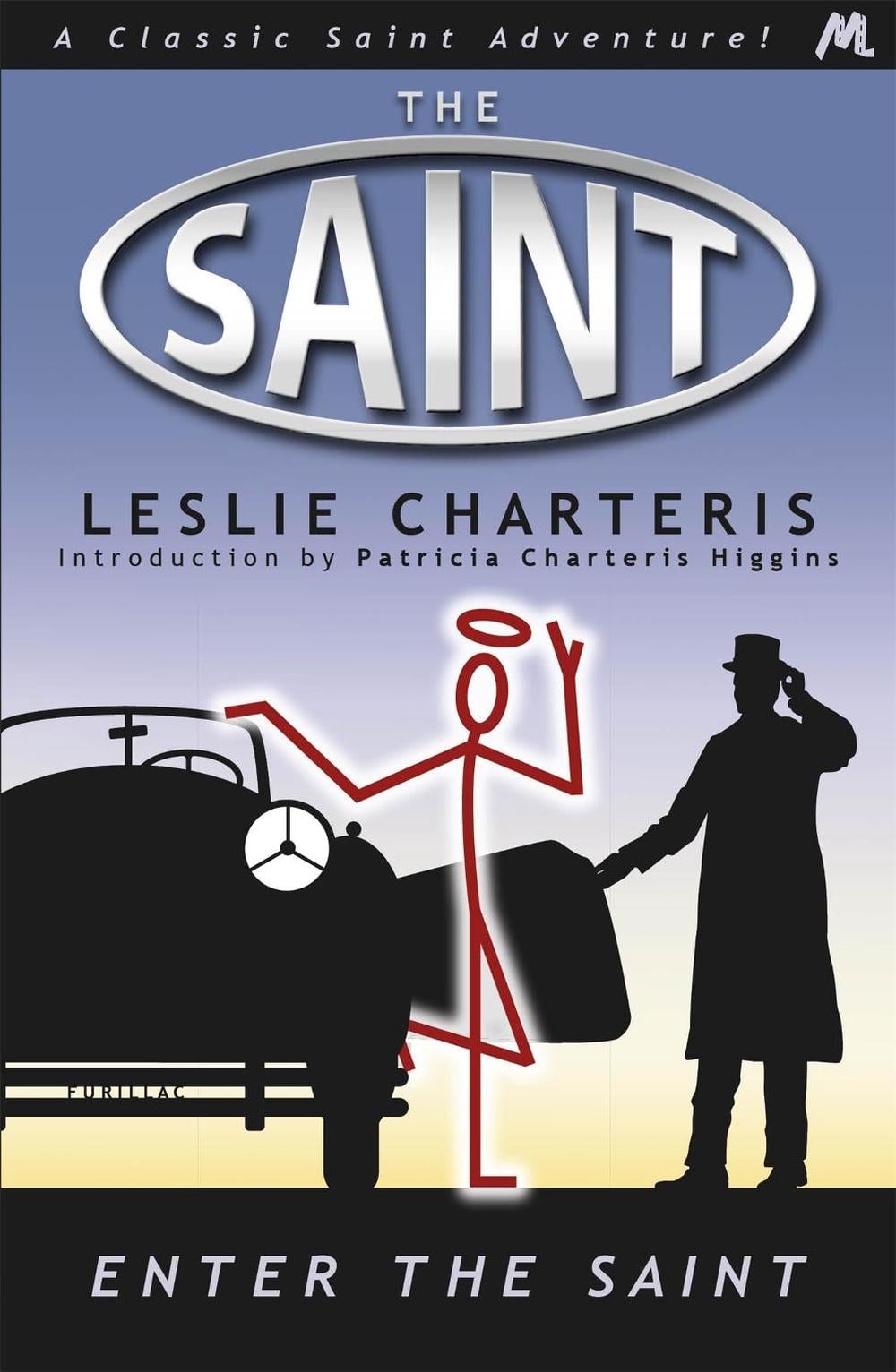 Enter the Saint by Leslie Charteris - ISBN: 9781444762587