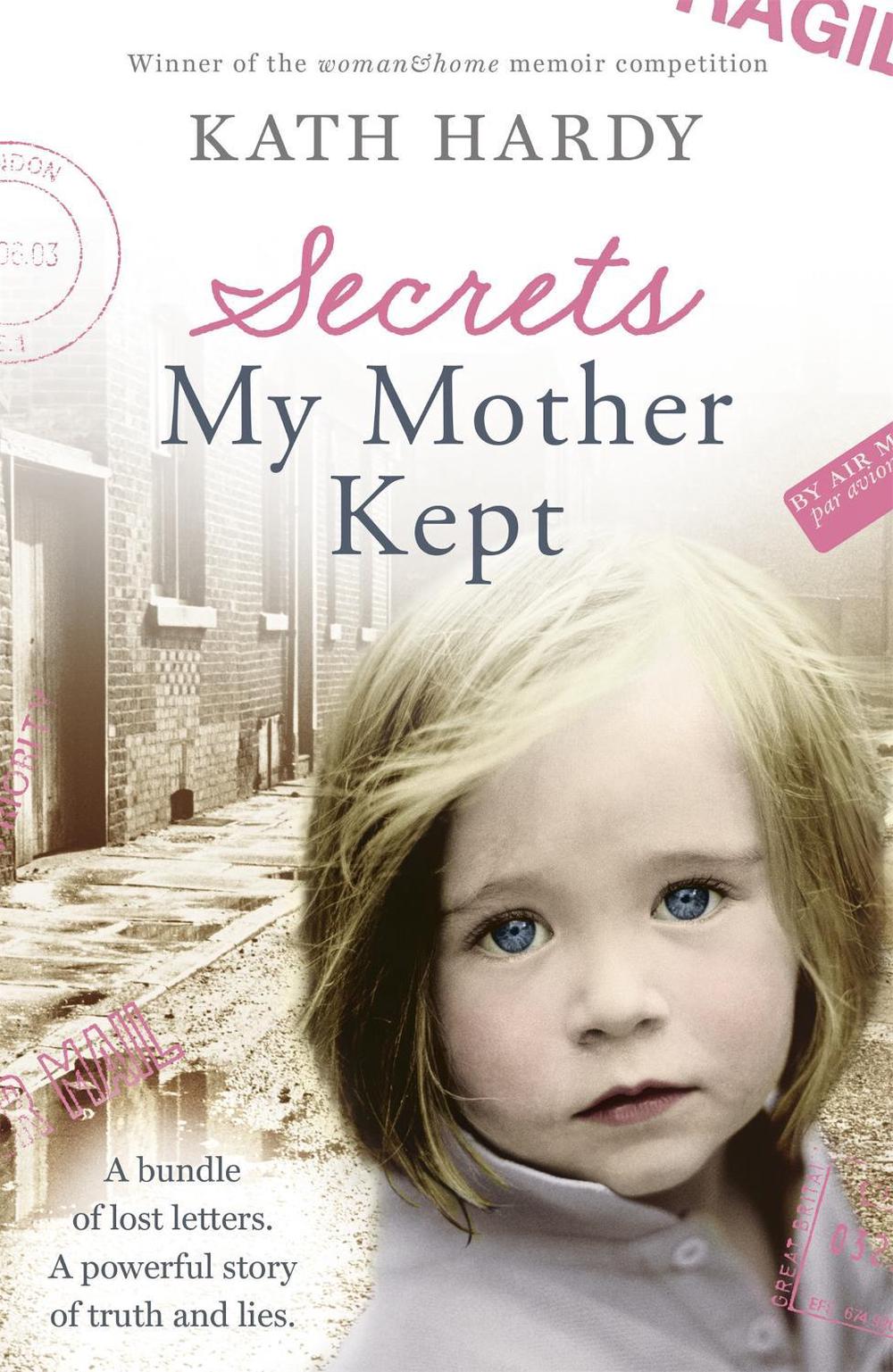 Secrets My Mother Kept, 9781444763256