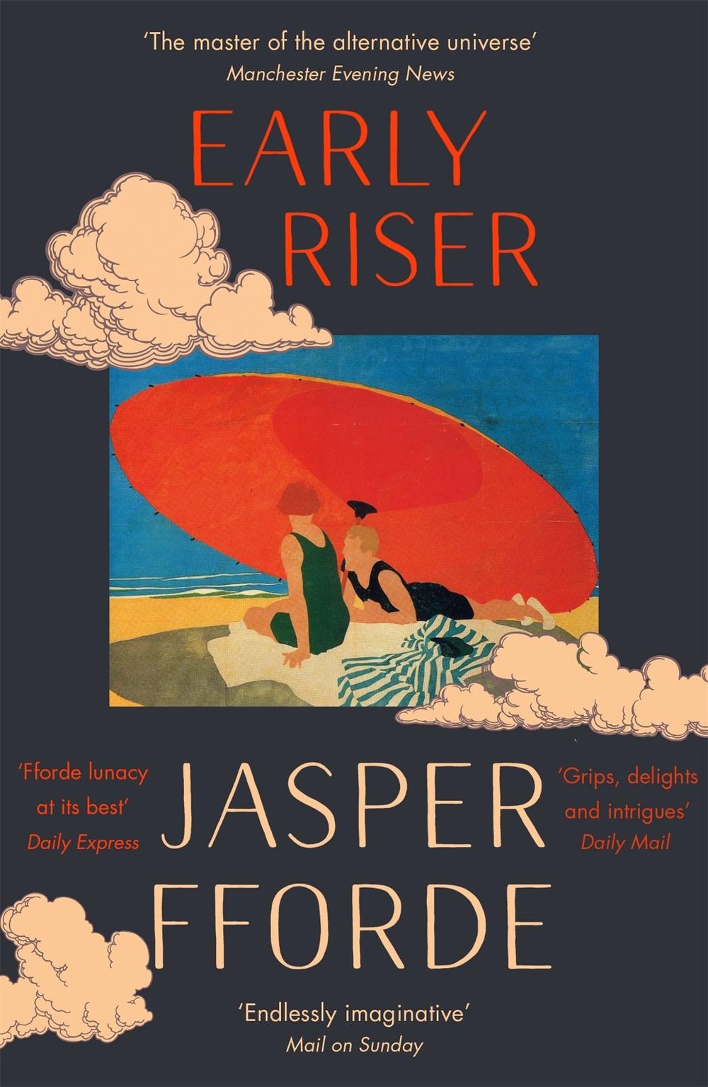 Early Riser by Jasper Fforde - ISBN: 9781444763607