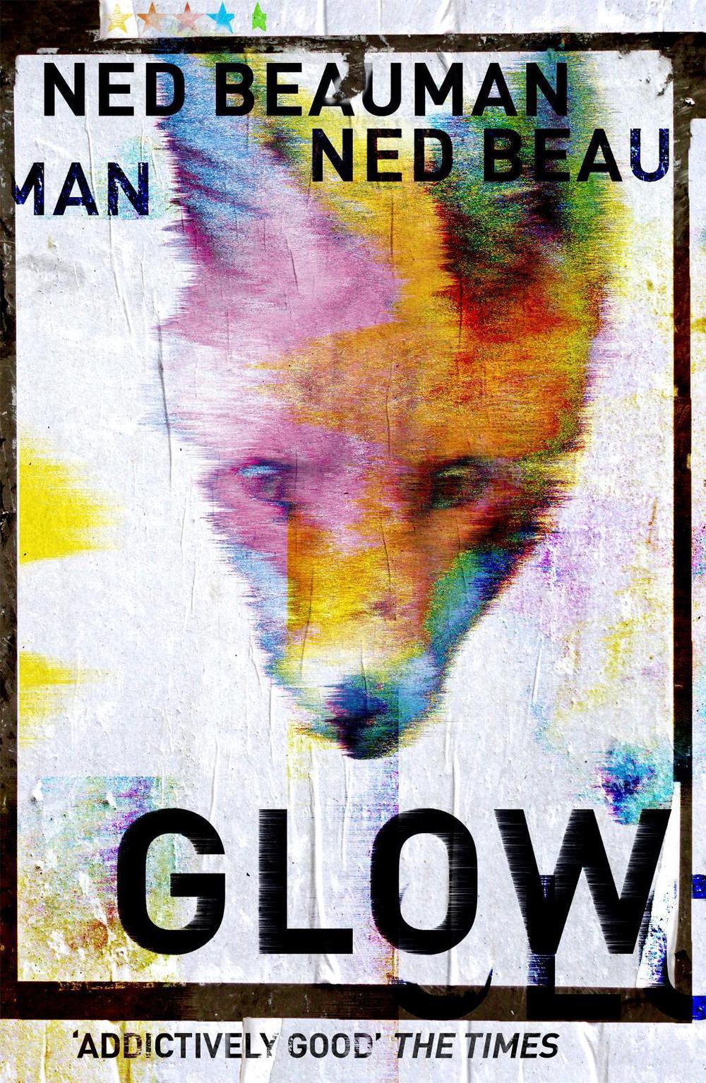 Glow by Ned Beauman - ISBN: 9781444765533