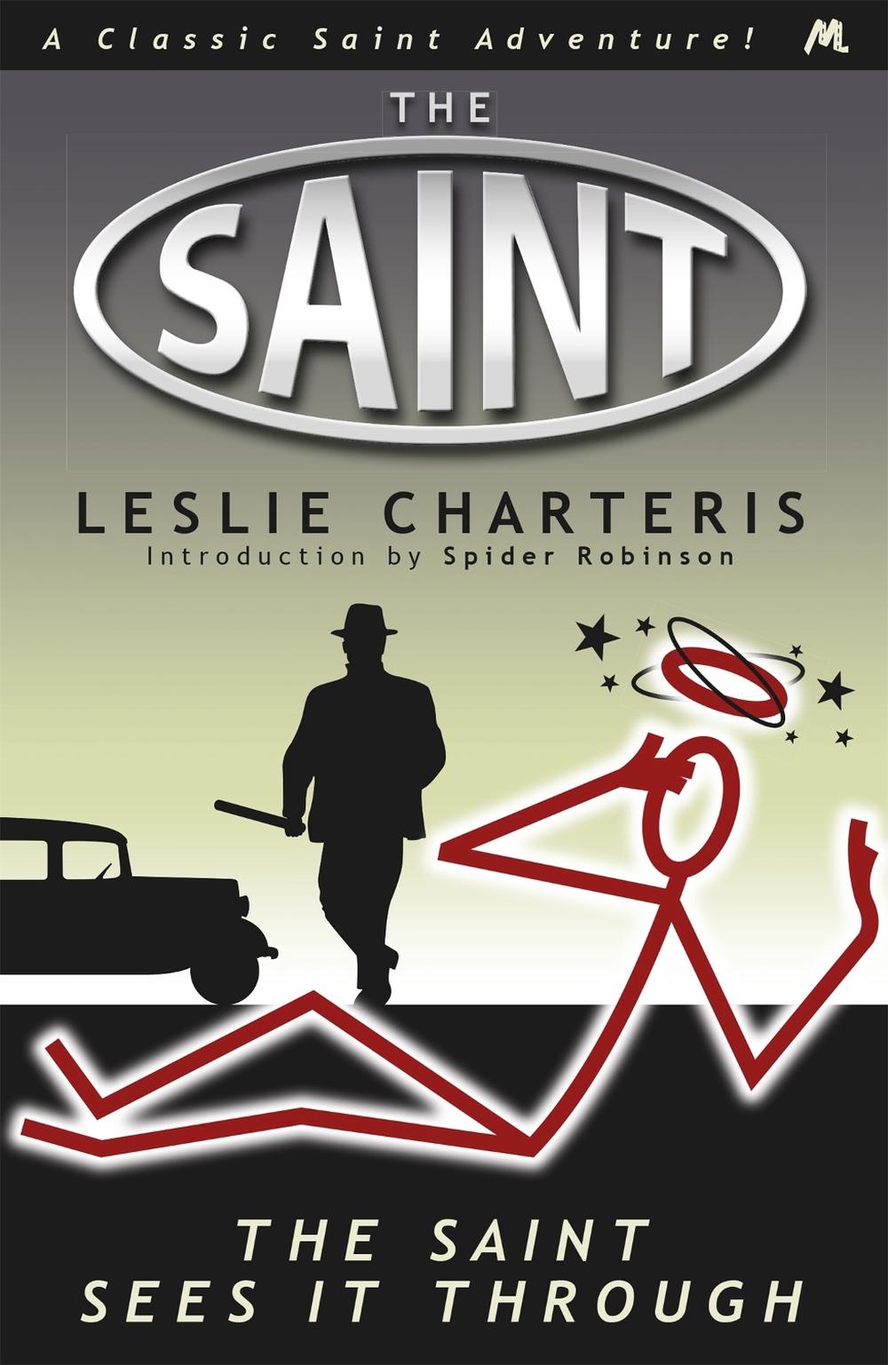 The Saint Sees It Through by Leslie Charteris - ISBN: 9781444766363