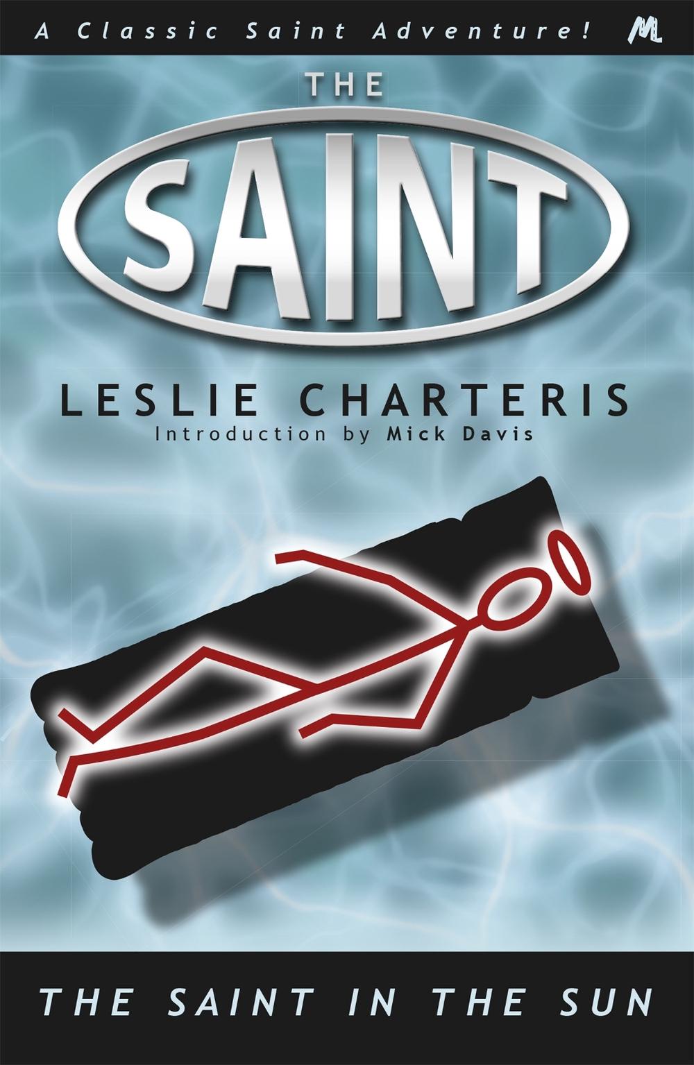The Saint in the Sun by Leslie Charteris - ISBN: 9781444766561