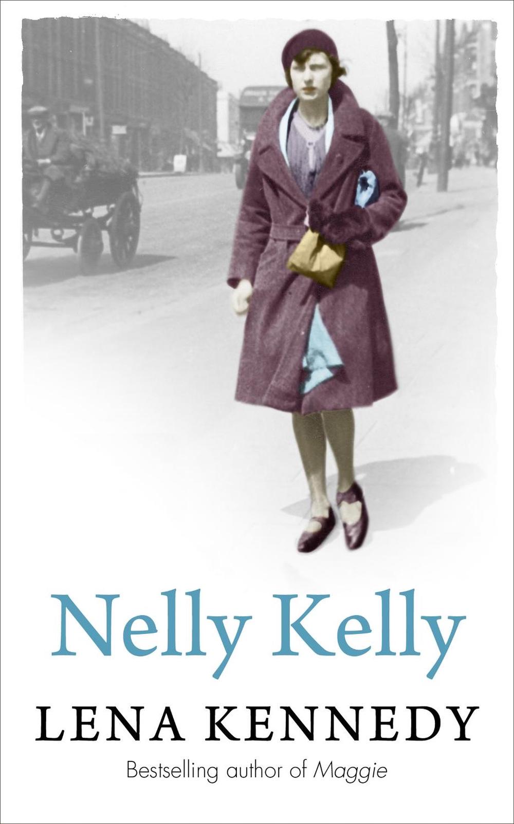 Nelly Kelly by Lena Kennedy - ISBN: 9781444767254