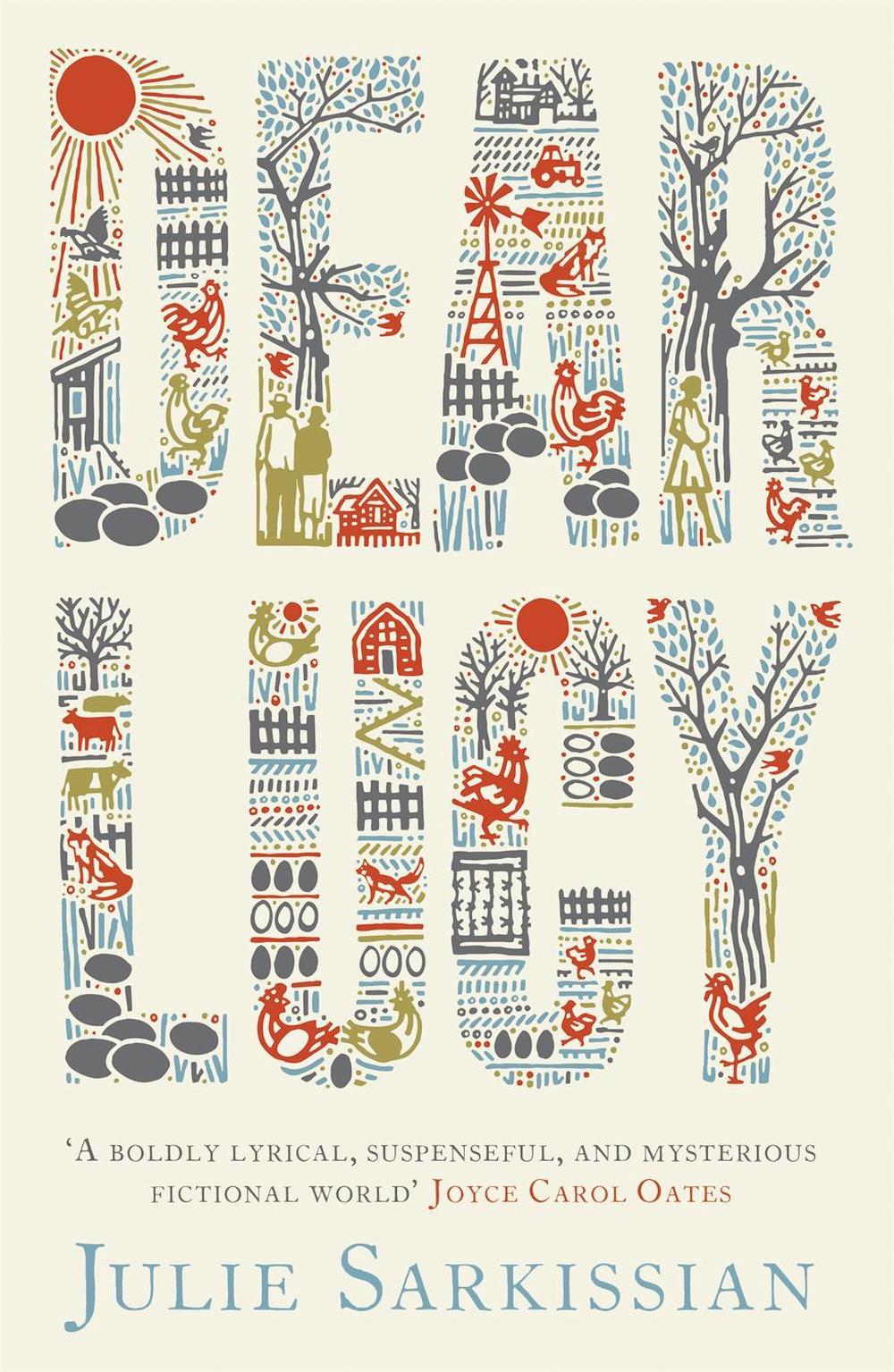 Dear Lucy by Julie Sarkissian - ISBN: 9781444767605