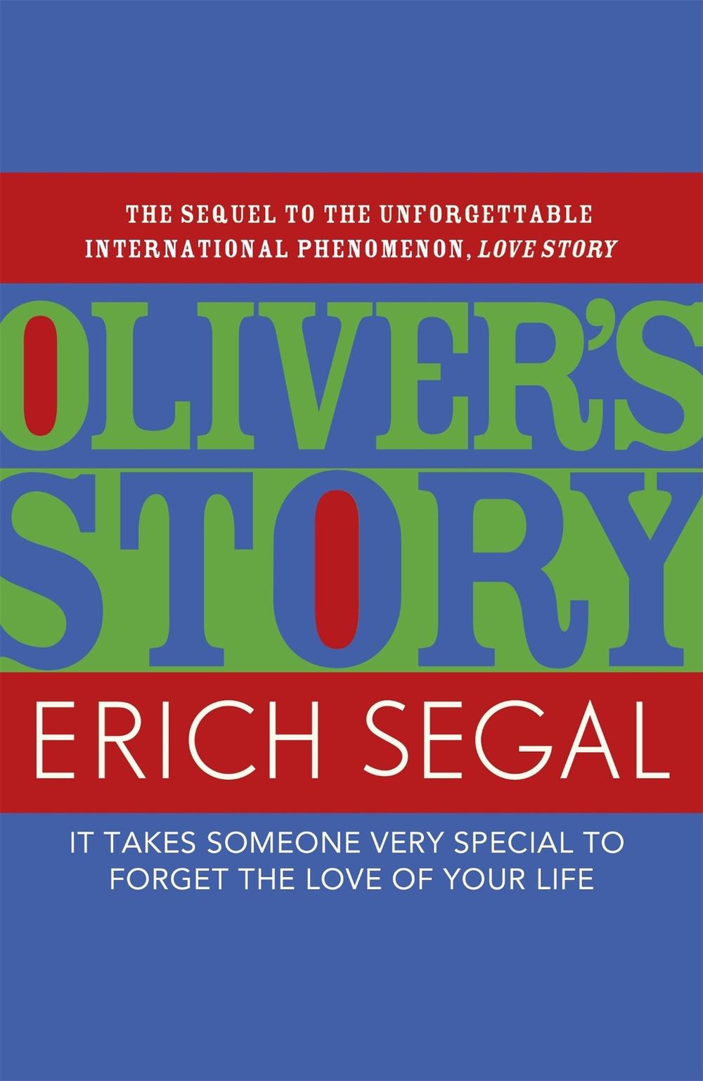 Oliver's Story by Erich Segal - ISBN: 9781444768404