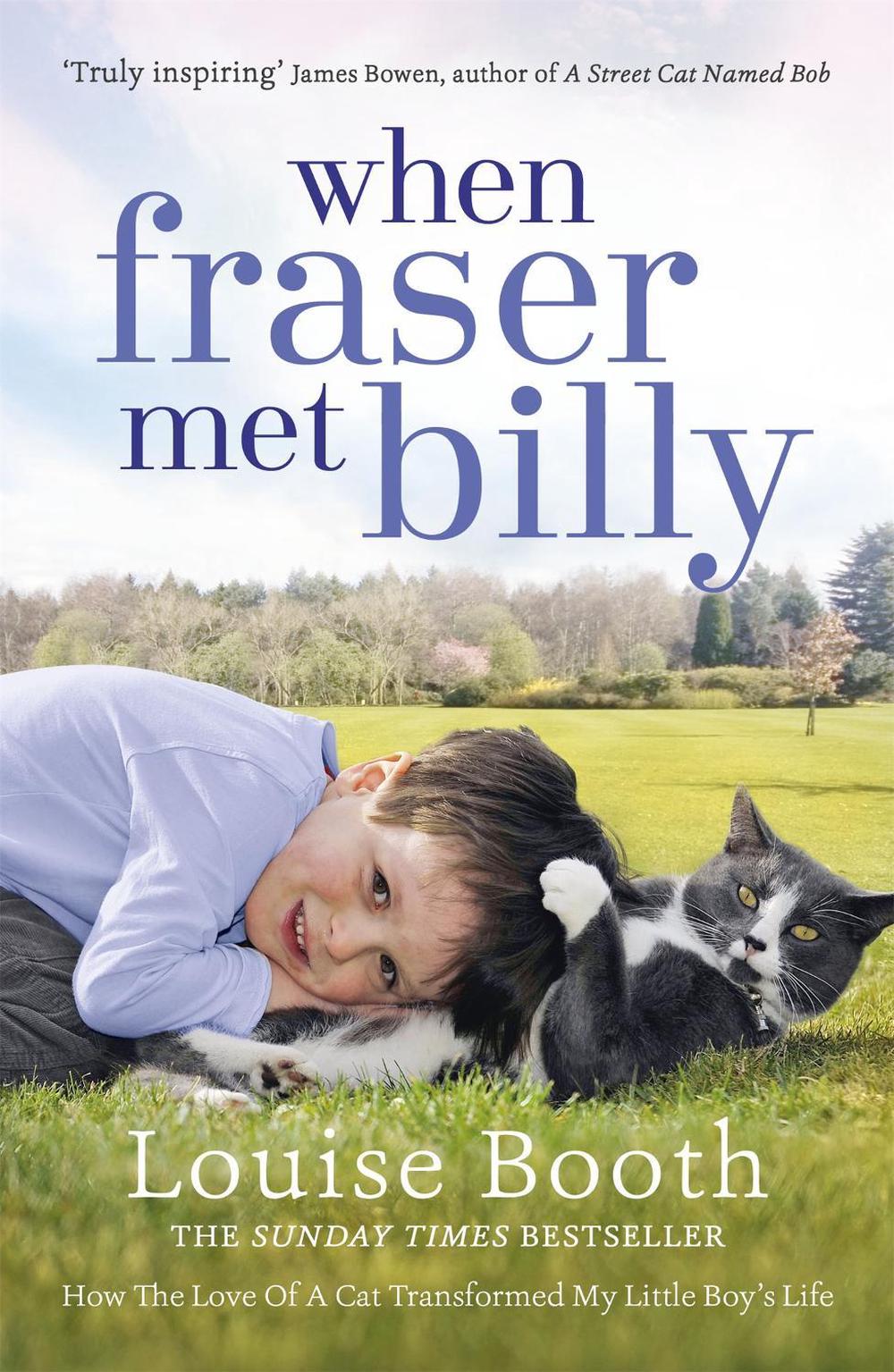 When Fraser Met Billy by Louise Booth - ISBN: 9781444769241
