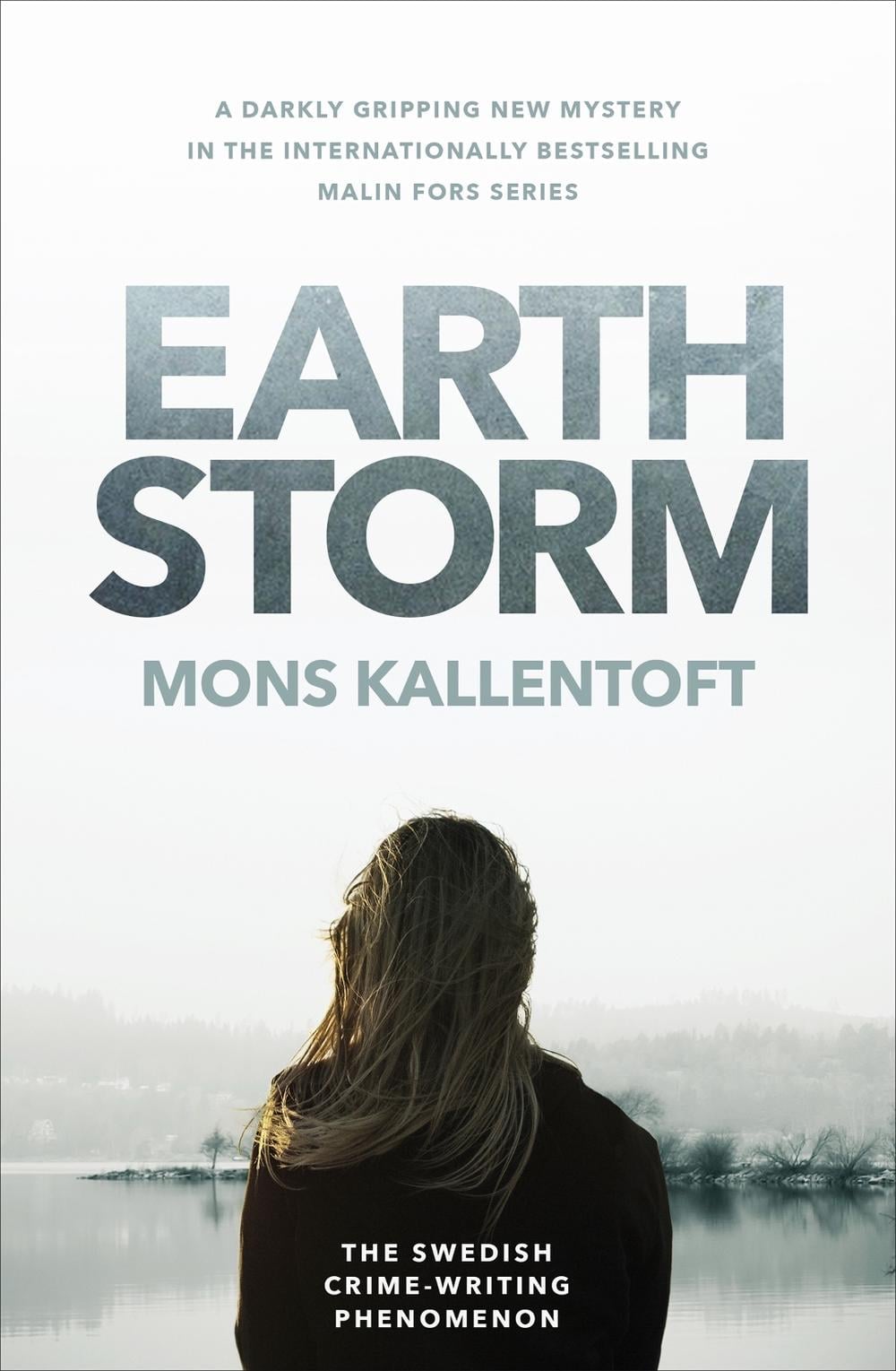 Earth Storm by Mons Kallentoft - ISBN: 9781444776423