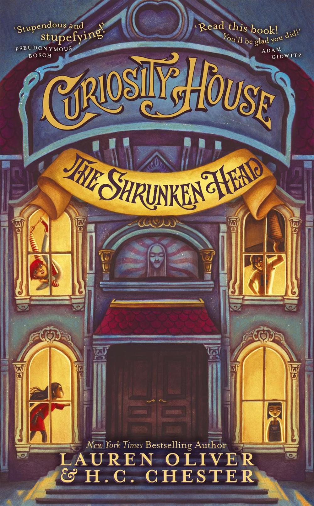 Curiosity House: The Shrunken Head (Book One) by Lauren Oliver - ISBN: 9781444777215