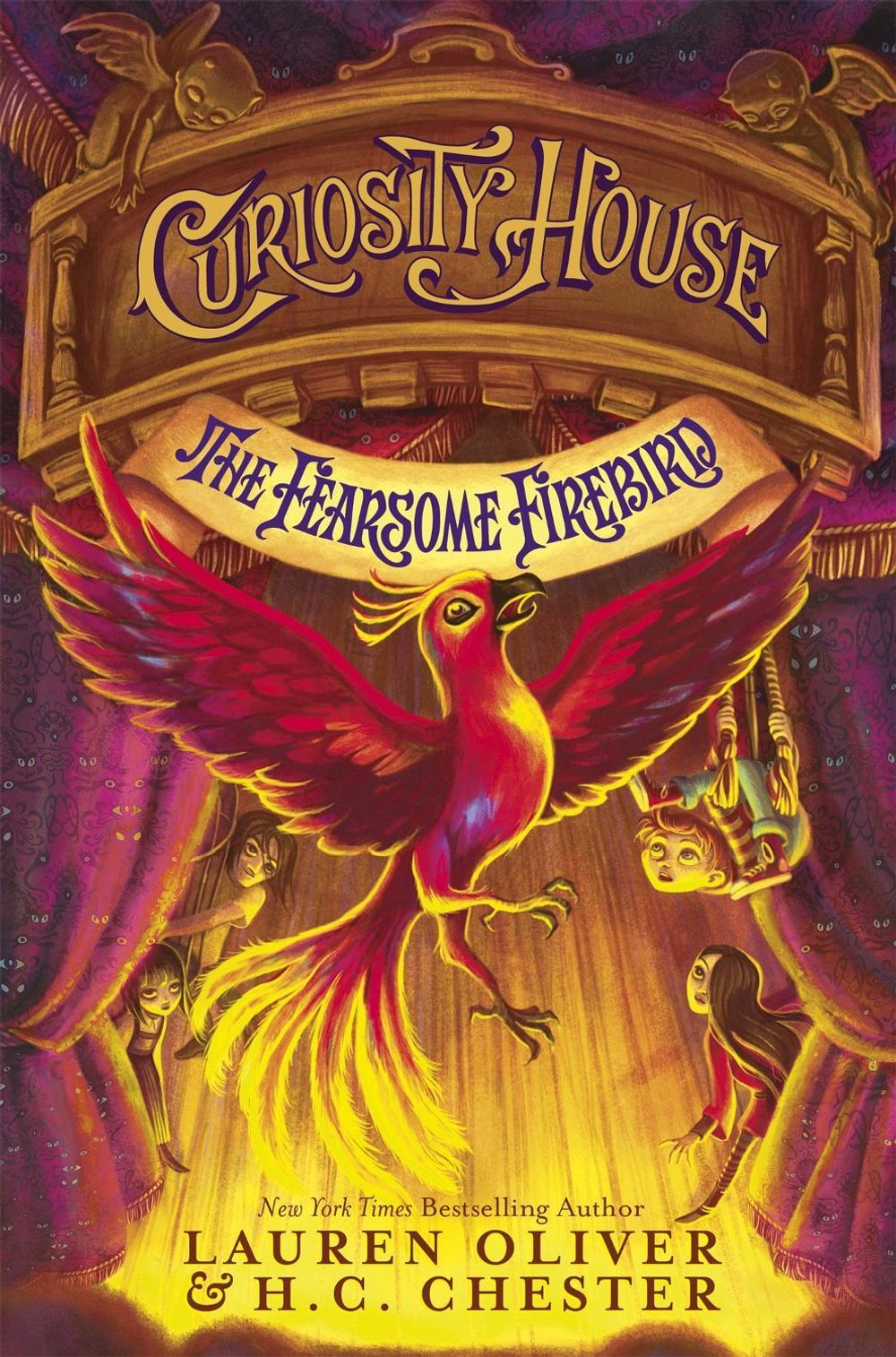 Curiosity House: The Fearsome Firebird (Book Three) by Lauren Oliver - ISBN: 9781444777291