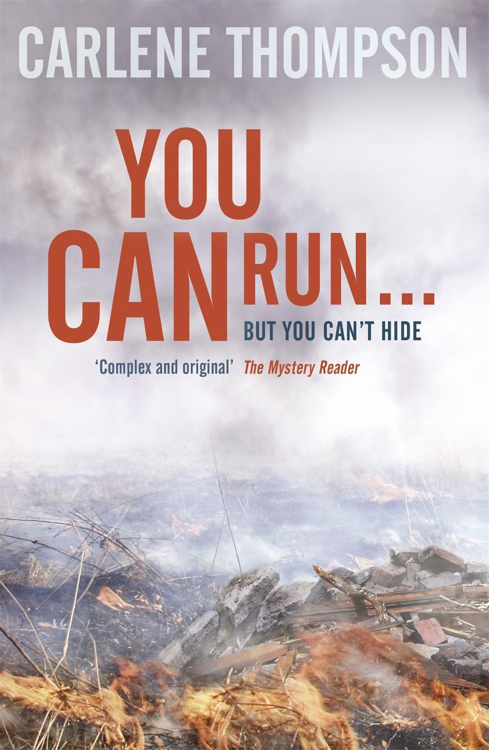 You Can Run . . . by Carlene Thompson - ISBN: 9781444778892