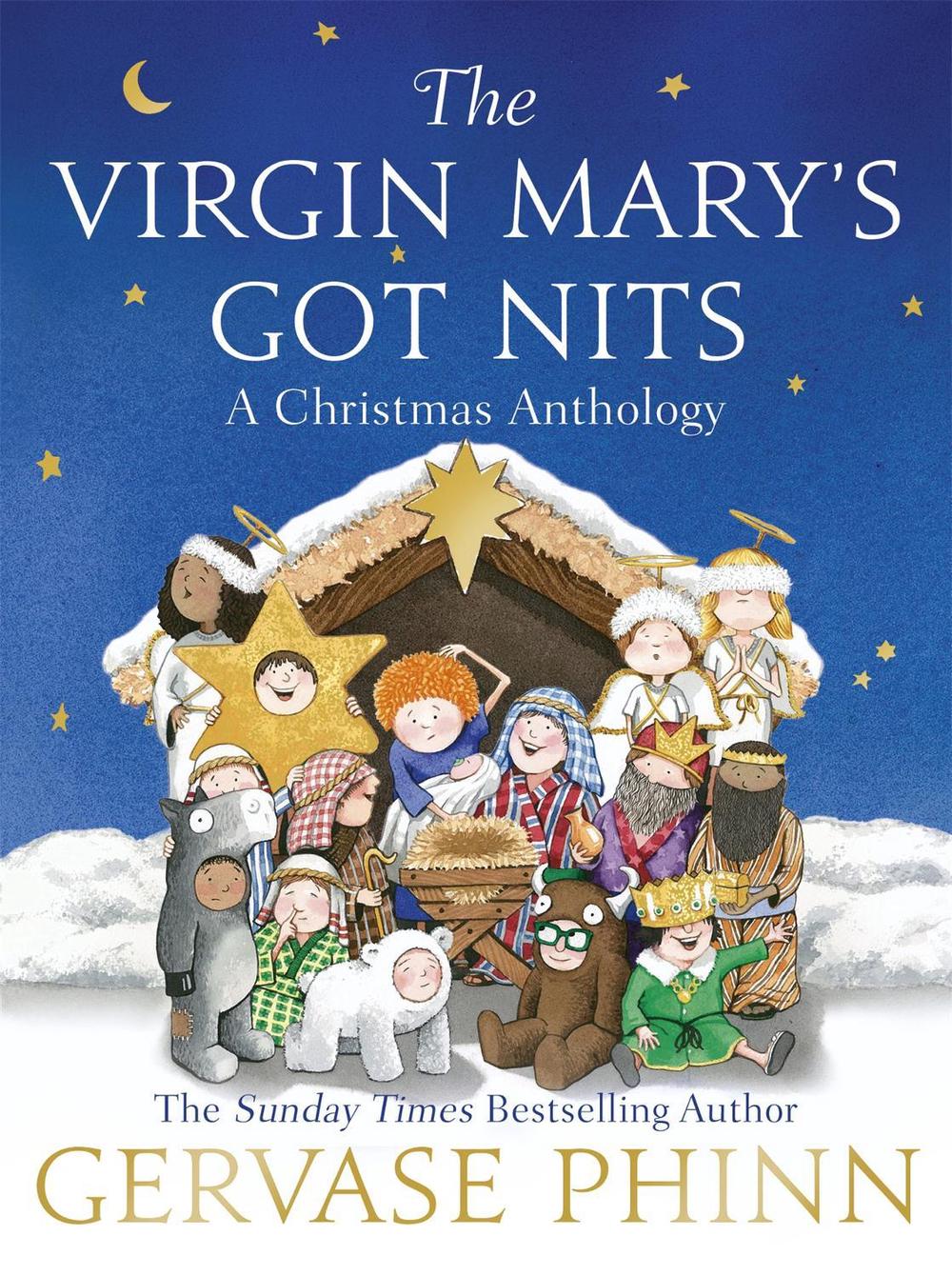 The Virgin Mary's Got Nits by Gervase Phinn - ISBN: 9781444779400