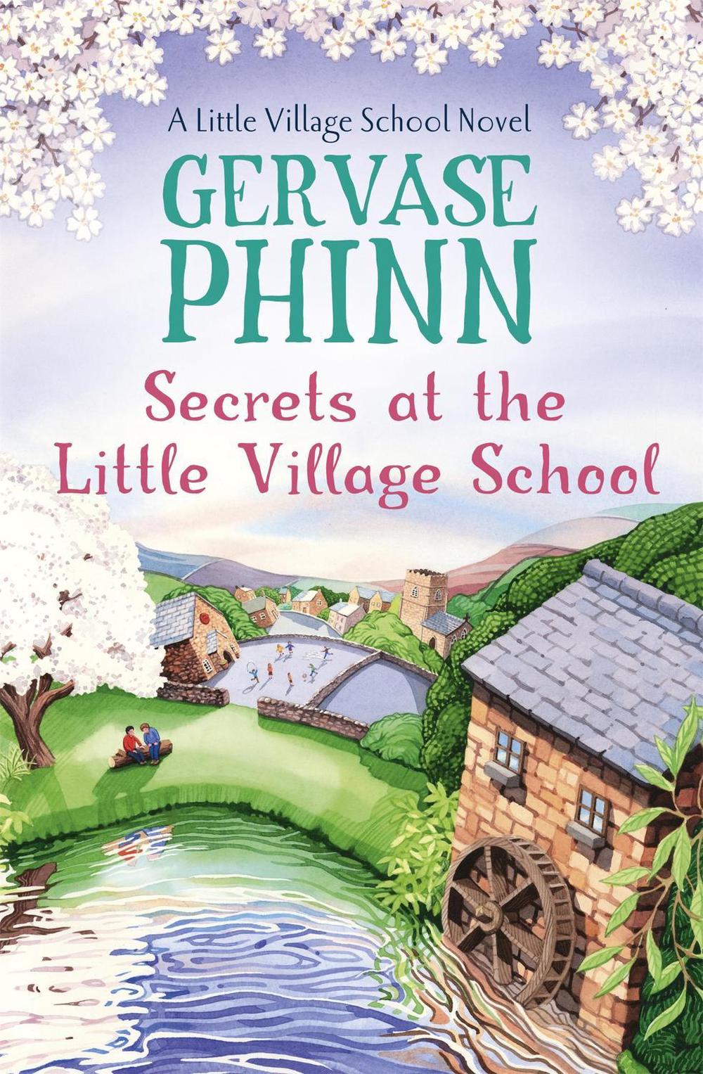 Secrets at the Little Village School, 9781444779417