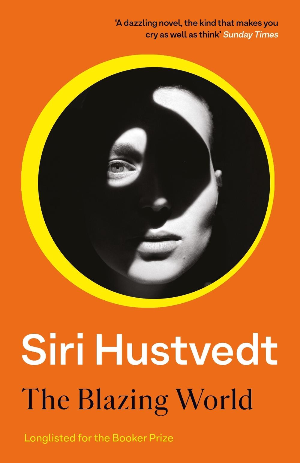 The Blazing World by Siri Hustvedt - ISBN: 9781444779660