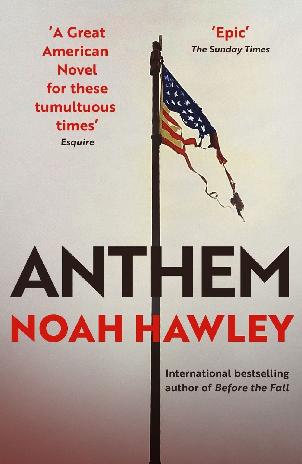 Anthem by Noah Hawley - ISBN: 9781444779813