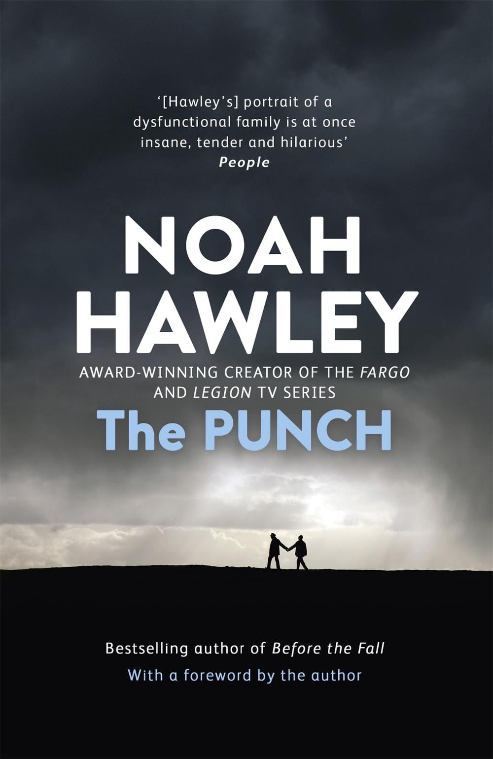 The Punch by Noah Hawley - ISBN: 9781444779837
