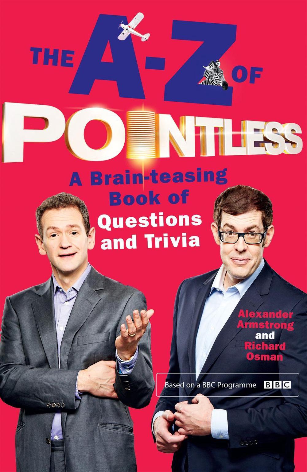 The A-Z of Pointless by Alexander Armstrong - ISBN: 9781444782776