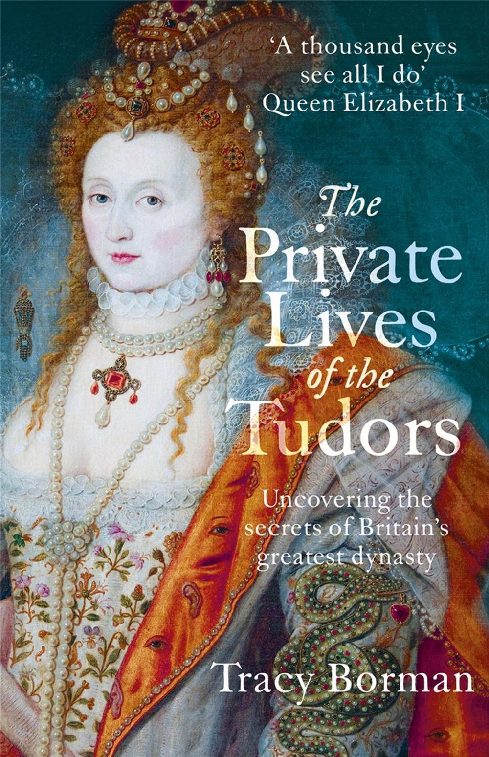 The Private Lives of the Tudors by Tracy Borman - ISBN: 9781444782929