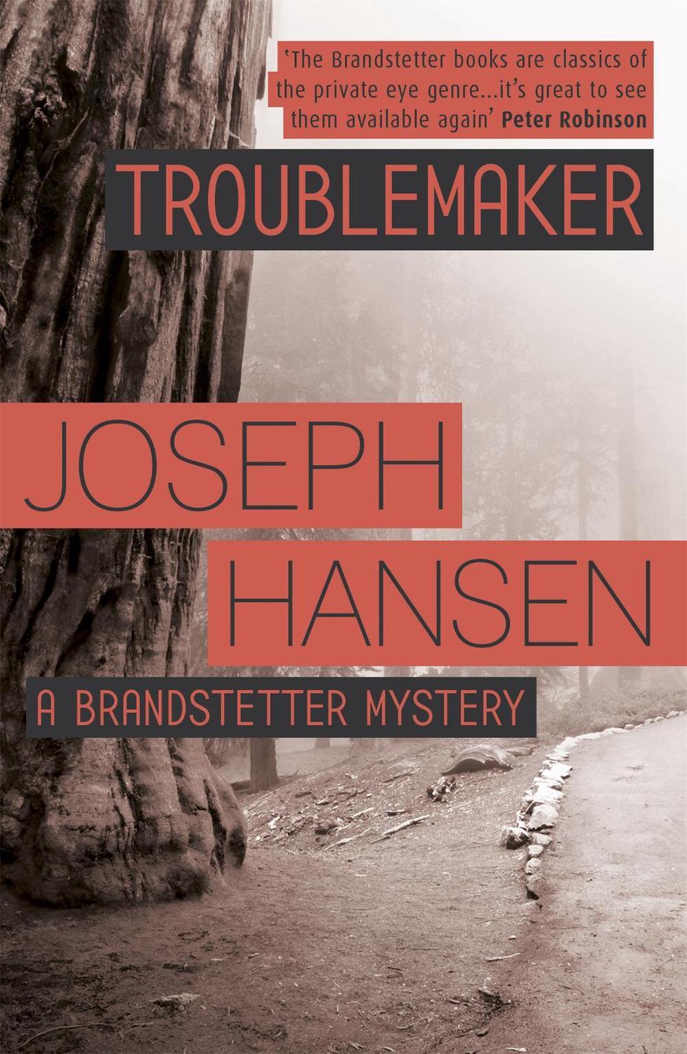 Troublemaker by Joseph Hansen - ISBN: 9781444784510