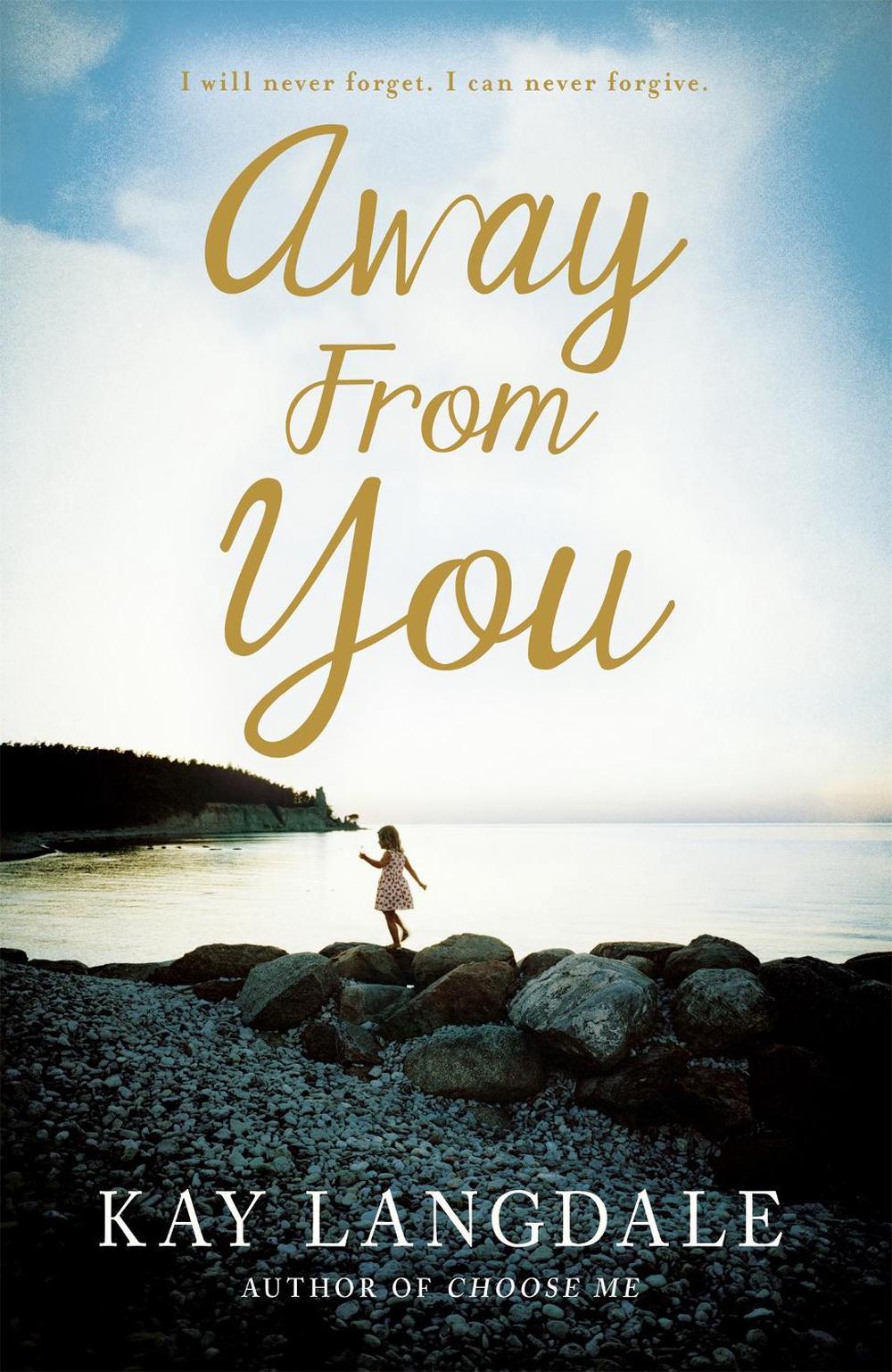 Away From You by Kay Langdale - ISBN: 9781444784718