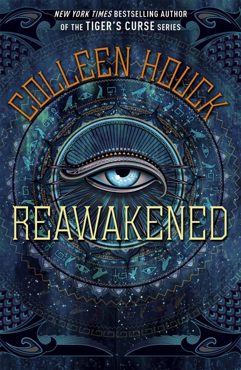Reawakened by Colleen Houck - ISBN: 9781444784800