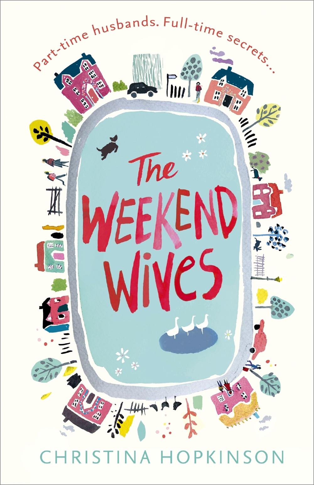 The Weekend Wives, 9781444785302