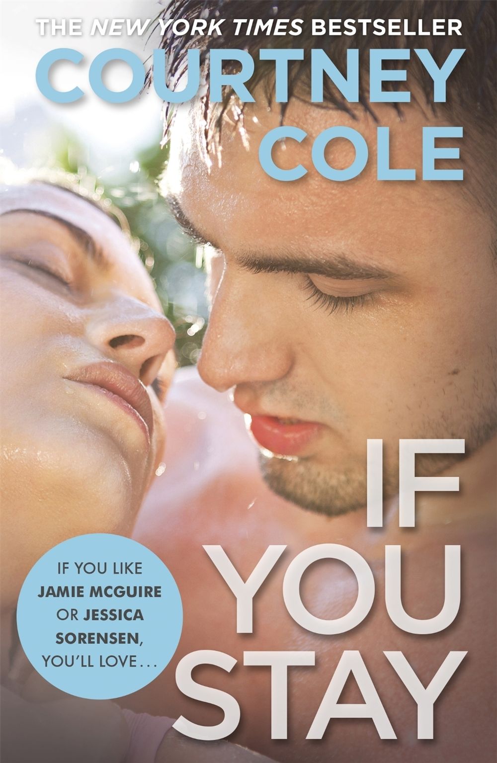 If You Stay by Courtney Cole - ISBN: 9781444785678