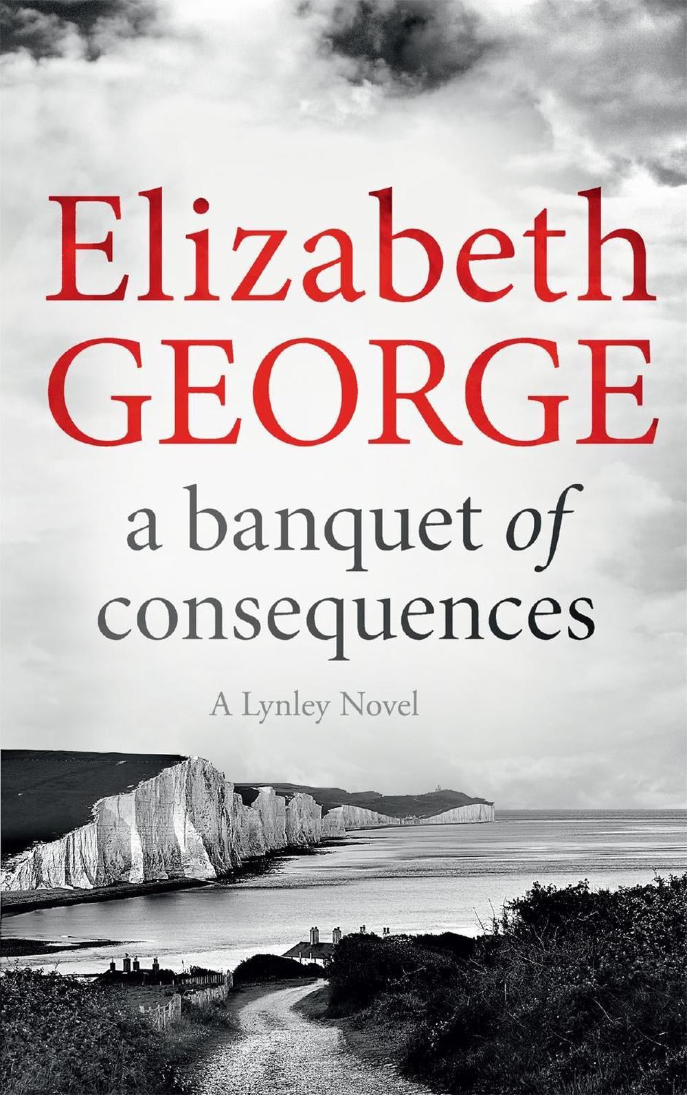 A Banquet of Consequences by Elizabeth George - ISBN: 9781444786590