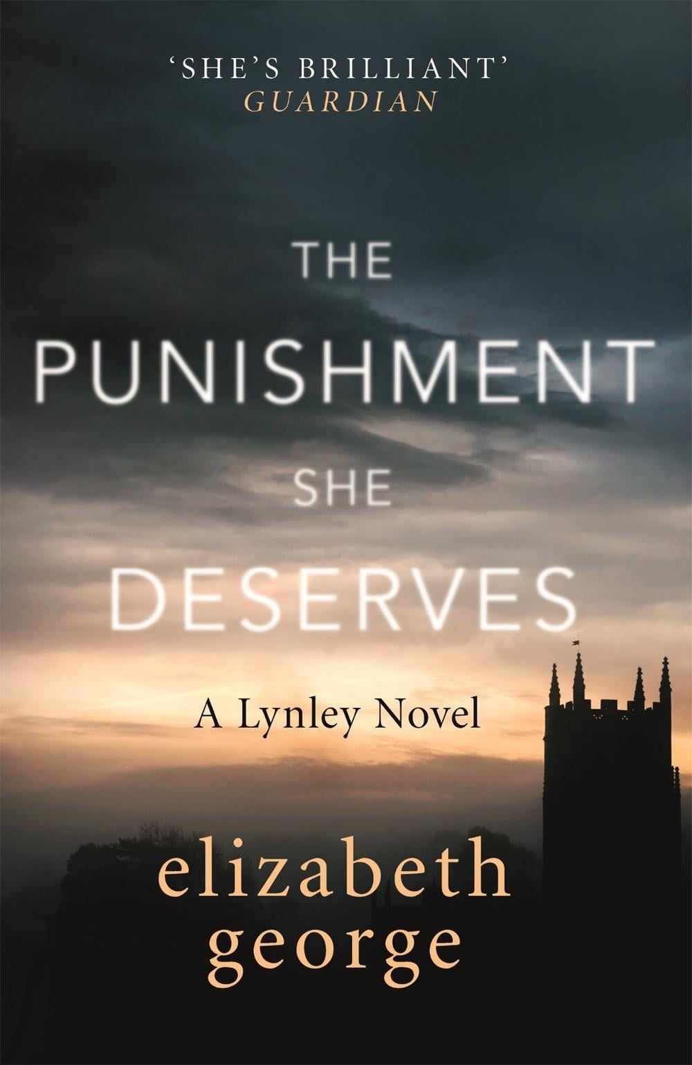 The Punishment She Deserves by Elizabeth George - ISBN: 9781444786644